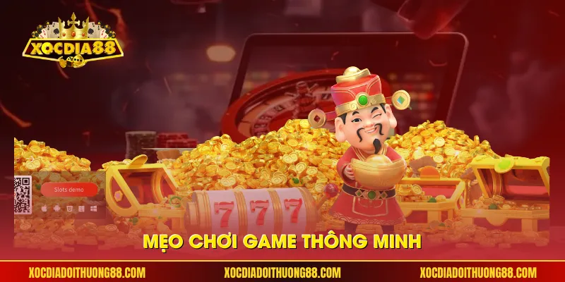 Mẹo chơi game thông minh 